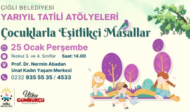 Çiğli Belediyesi’nden çocuklara sömestr hediyesi