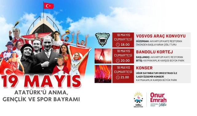  Çiğli Belediyesi 19 Mayıs’ı coşkuyla kutlayacak