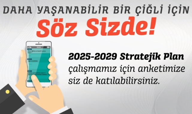 Çiğli Belediyesi geleceğini vatandaşla planlıyor