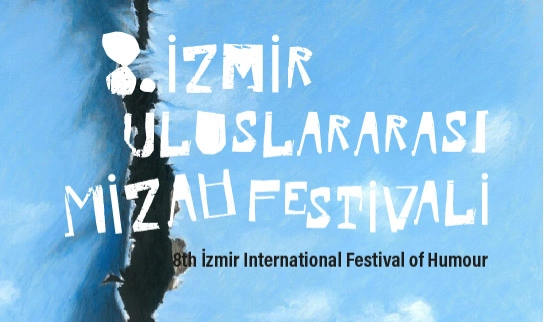 İzmir Mizah Festivali ile mizaha yolculuk başlıyor