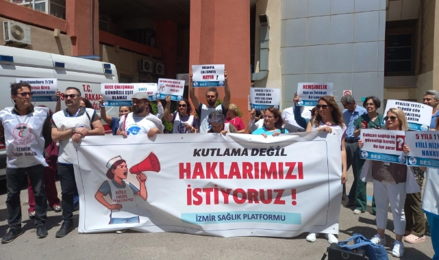 İzmir Sağlık Platformu: Kutlama değil çözüm istiyoruz