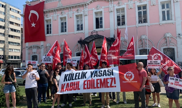 TİP İzmir'den 'kölelik yasası' çıkışı: 'Bakan Nuri Ersoy'la hesaplaşacağız'