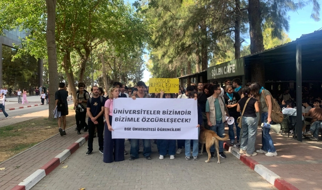 Egeli öğrencilerden rektöre tepki: Kayyum rektör, bizleri tahakküm altına almaya çalışıyor!