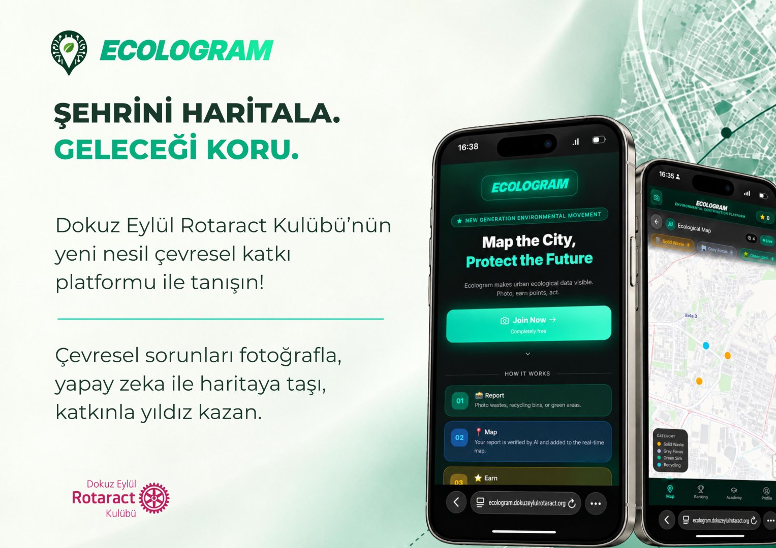 Dokuz Eylül Rotaract’tan çevre için dijital adım: Ecologram